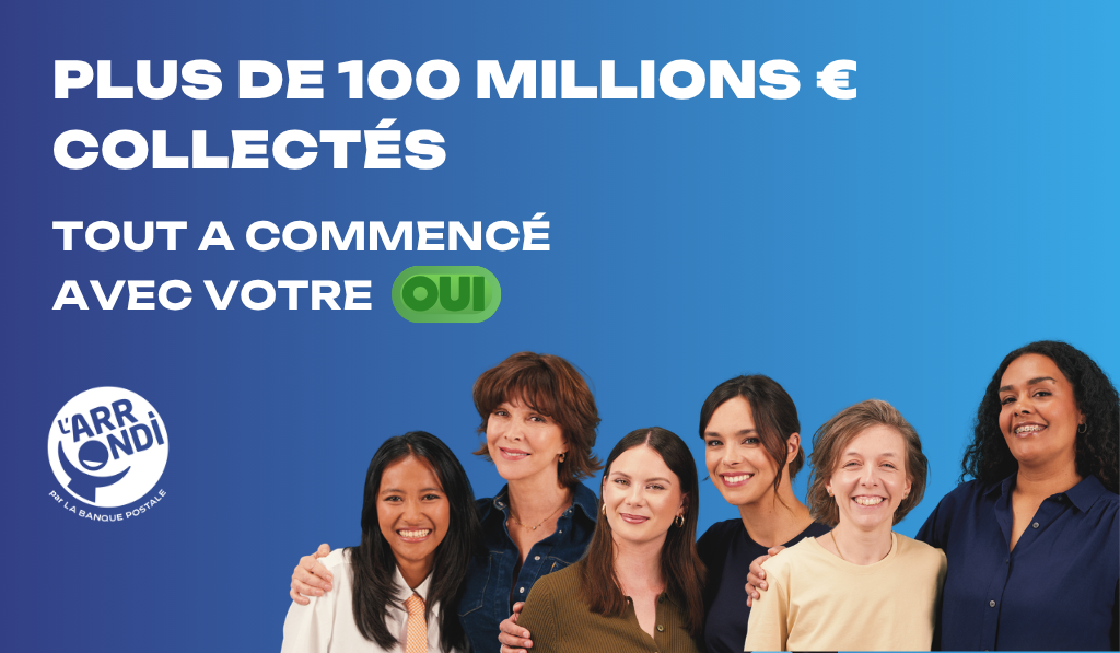 100 millions d&rsquo;euros collectés : des centimes qui s&rsquo;additionnent, une générosité toujours au rendez-vous